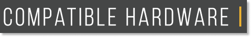 compatible_hardware.png